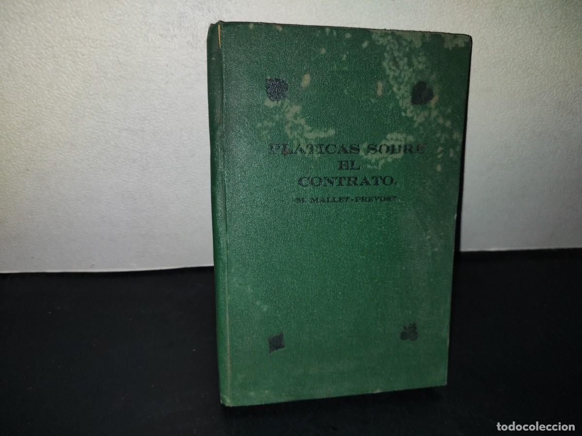 Libros de segunda mano: 216- Antiguo Libro De Cartas: Pl&aacute;ticas Sobre El Contrato - M. Mallet-Prevost - 1930