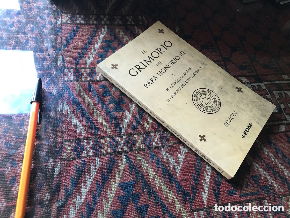 Libros de segunda mano: El Grimorio del Papa Honorio III y pr&aacute;cticas ocultas en el seno del catolicismo. Edaf.
