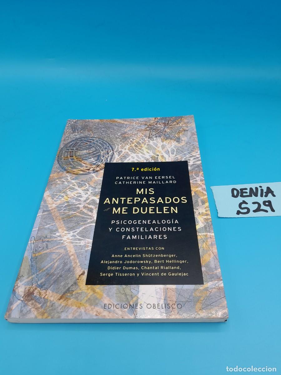 Libros de segunda mano: Mis antepasados me duelen &ndash; Patrice Van Eersel y Catherine Maillard