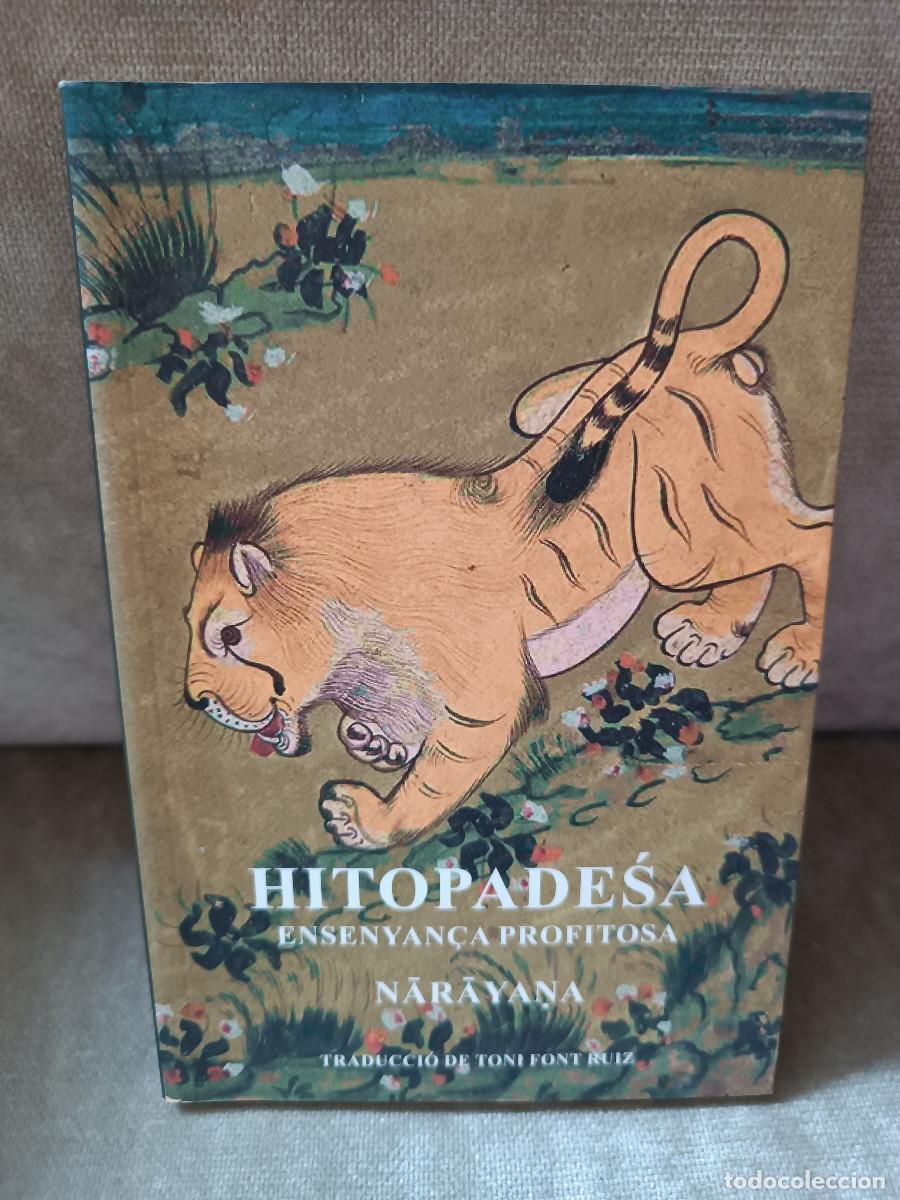 Libros de segunda mano: TONI FONT (ED.) - HITOPADESA. ENSENYAN&Ccedil;A PROFITOSA. NARAYANA - EL GALL, 2016 - EN CATAL&Agrave;