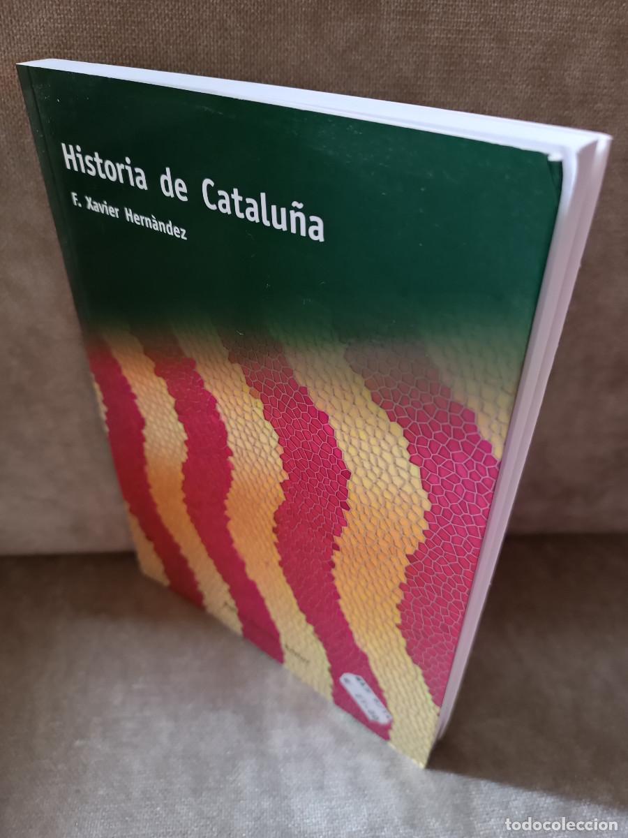 Libros de segunda mano: F. XAVIER HERN&Agrave;NDEZ - HISTORIA DE CATALU&Ntilde;A - RAFAEL DALMAU, 2014