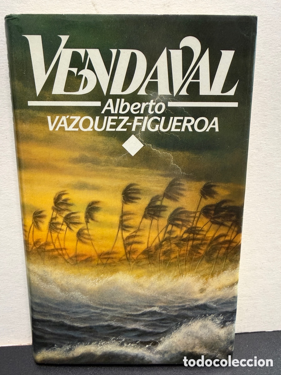 Libros de segunda mano: Alberto V&aacute;zquez-Figueroa - Vendaval - Foto 1