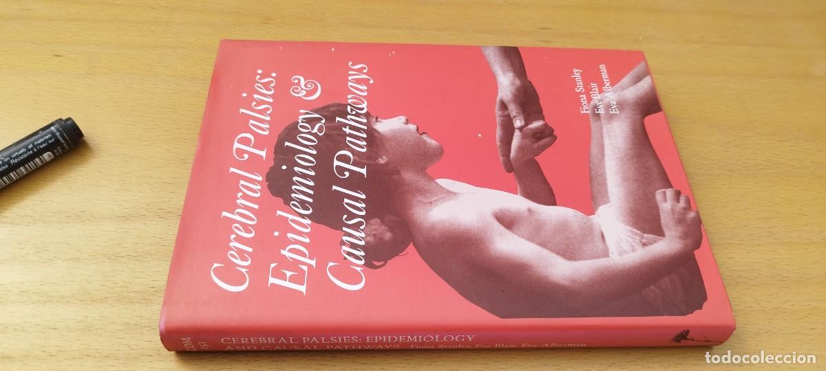 Libros de segunda mano: CEREBRAL PALSY:EPIDEMIOLOGY CAUSAL PATHWAYS/en ingles PAR&Aacute;LISIS CEREBRAL: EPIDEMIOLOG&Iacute;A Y CAUSAS