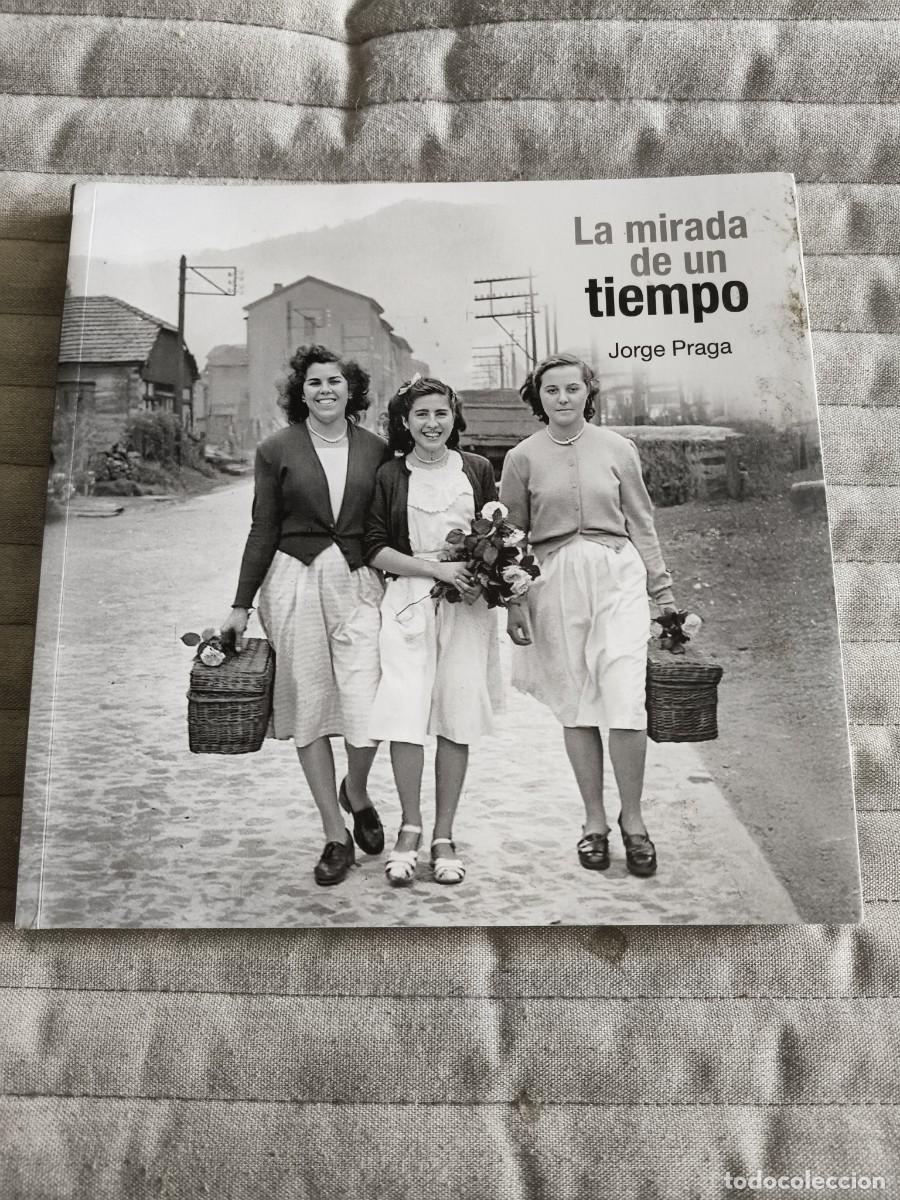 Libros de segunda mano: LA MIRADA DE UN TIEMPO. FOTOGRAFOS DE LA CUENCA DEL NALON. JORGE PRAGA. EOLAS EDICIONES, 2025. RUSTI