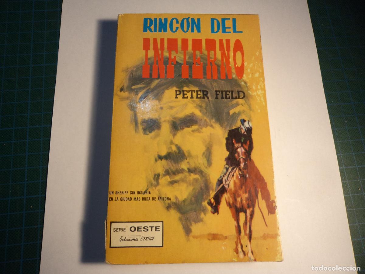Libros de segunda mano: Rincon del Oeste. N&ordm; 10. Rincon del infierno. Vertice. NOVELA