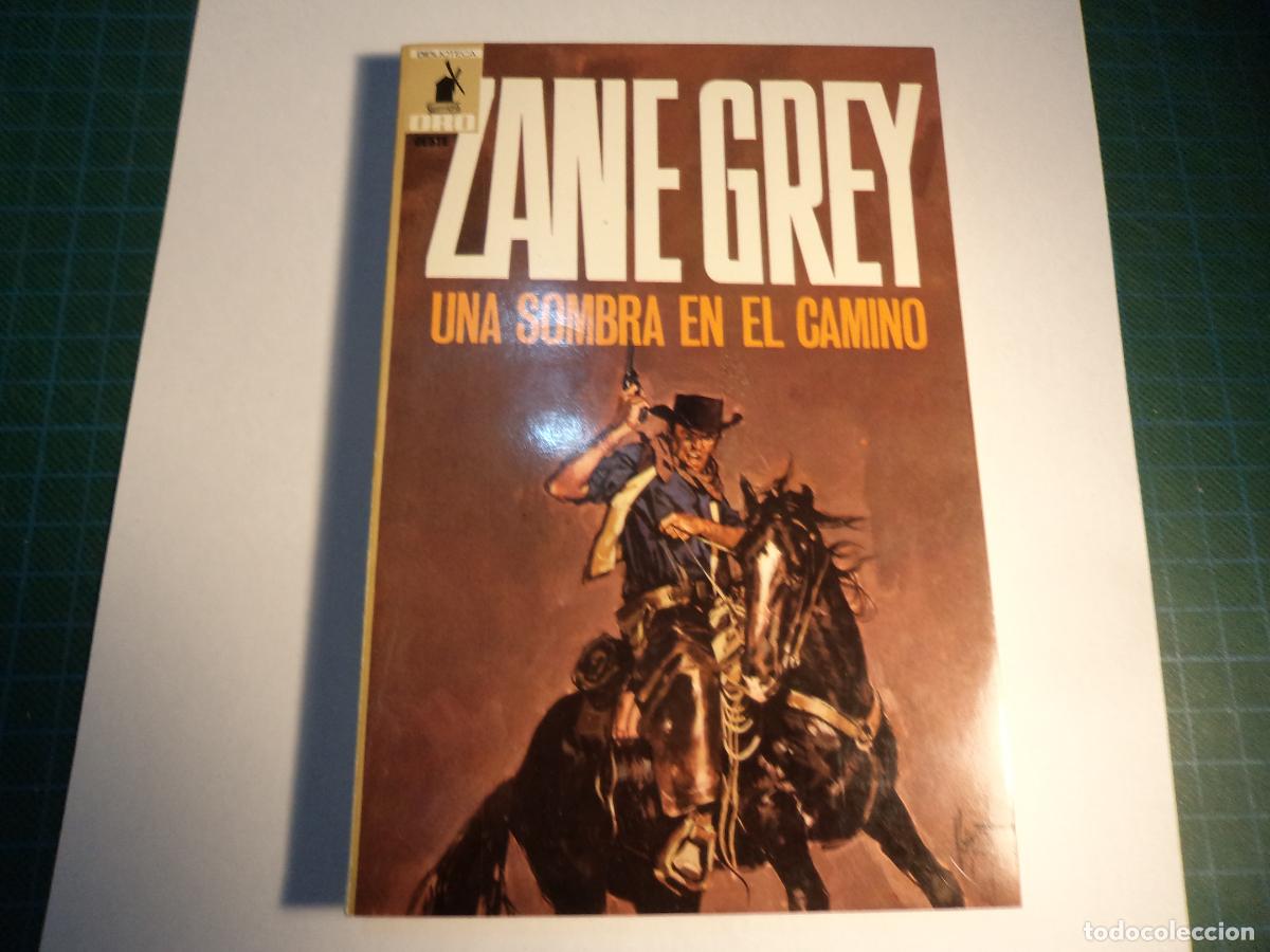 Libros de segunda mano: Biblioteca Oro Oeste. N&ordm; 46. Una sombra en el camino. Molino
