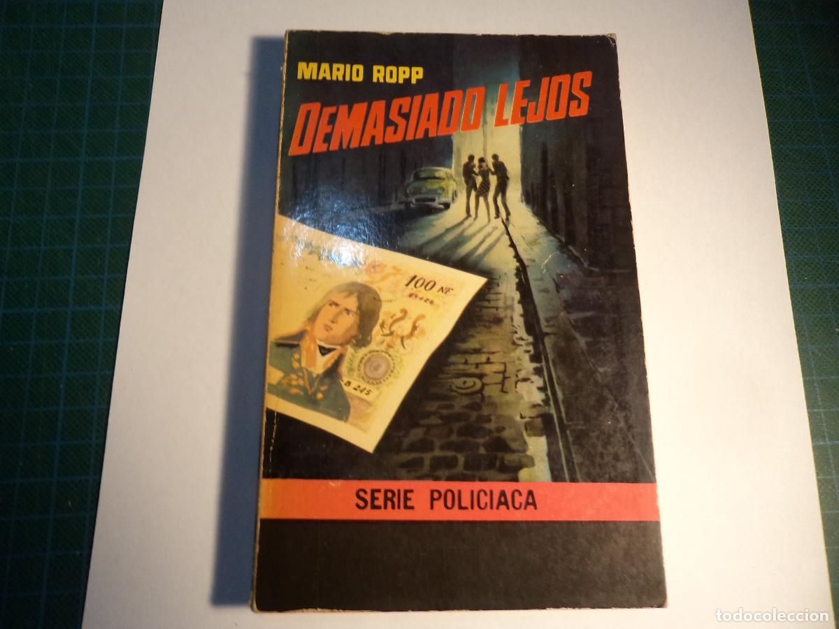 Libros de segunda mano: Serie policiaca. Mario Ropp. N&ordm; 53. Demasiado lejos. Toray