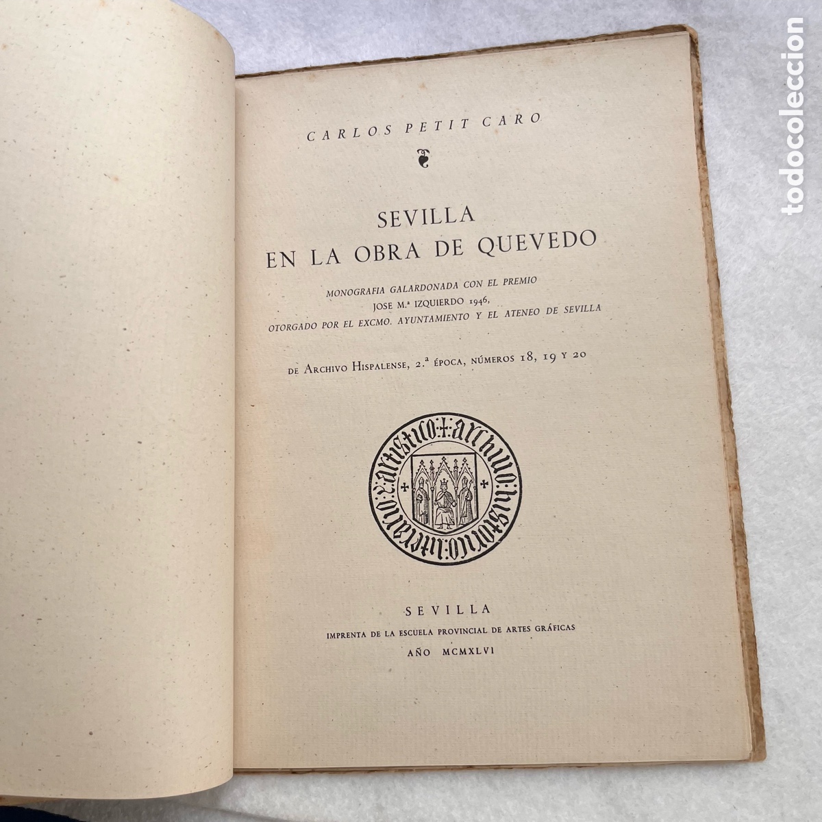 Libros de segunda mano: SEVILLA EN LA OBRA DE QUEVEDO / CARLOS PETIT CARO - Foto 3