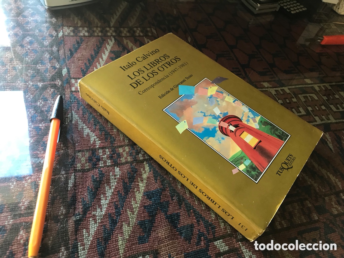Libros de segunda mano: Los libros de los otros. Correspondencia (1947-1981). Italo Calvino. Tusquets n&ordm; 131