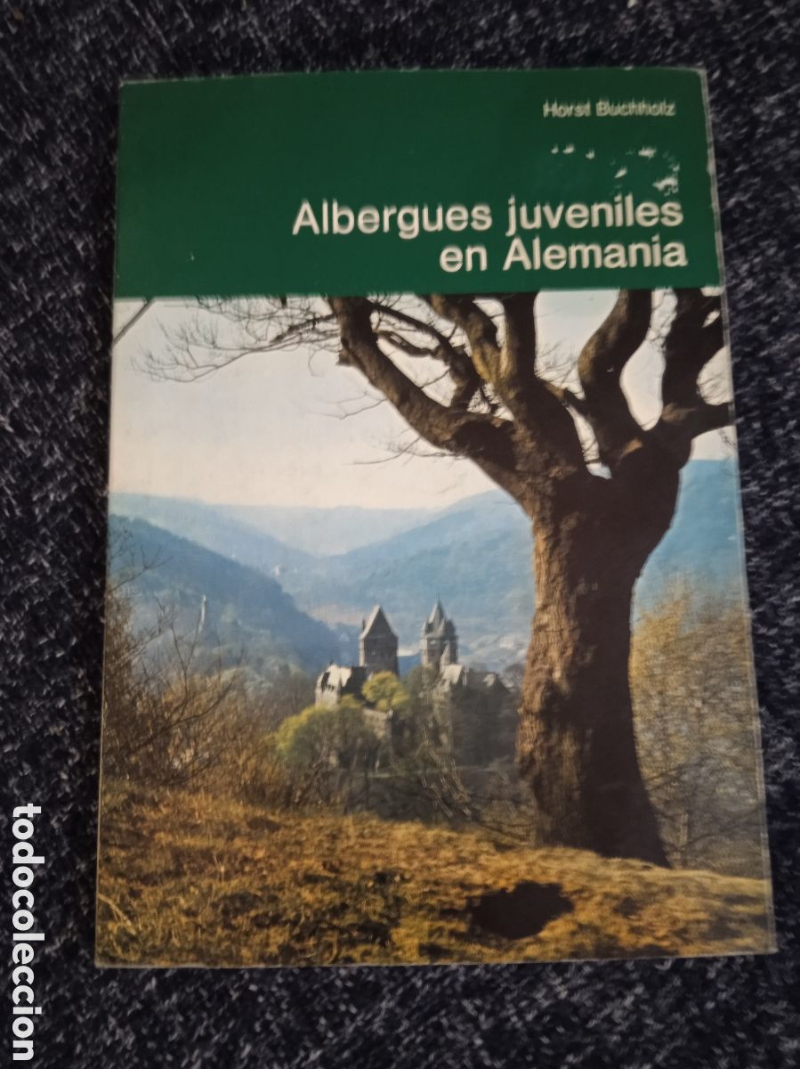 Libri di seconda mano: ALBERGUES JUVENILES EN ALEMANIA / HORST BUCHHOLZ