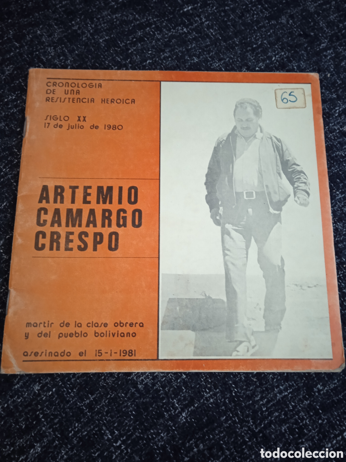 Libros de segunda mano: Cronolog&iacute;a de una resistencia -julio 1980, mina &rdquo;Siglo XX&rdquo;, Bolivia - Camargo Crespo Artemio, 1981