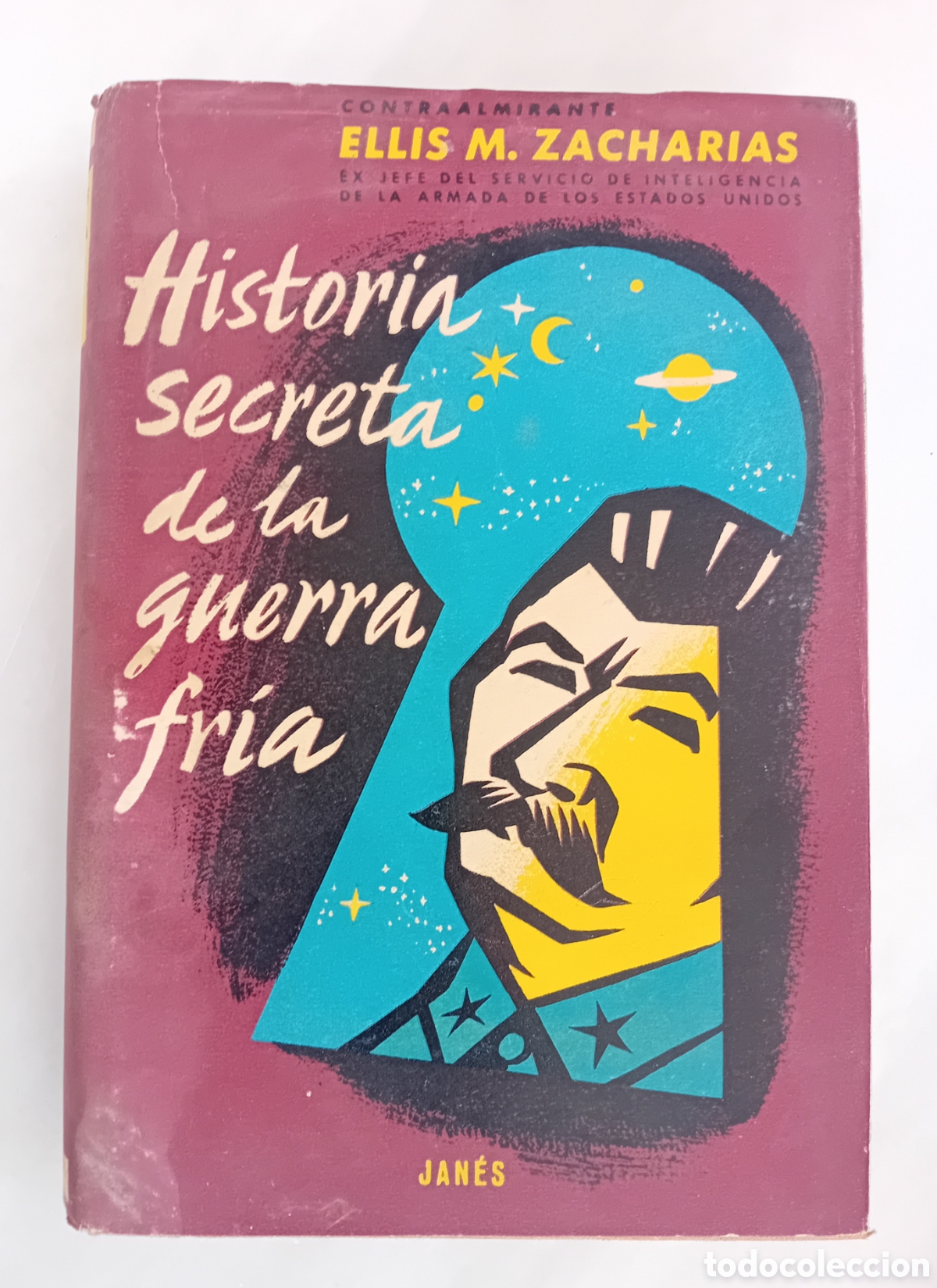 Libros de segunda mano: HISTORIA SECRETA DE LA GUERRA FRIA - ELLIS M. ZACHARIAS