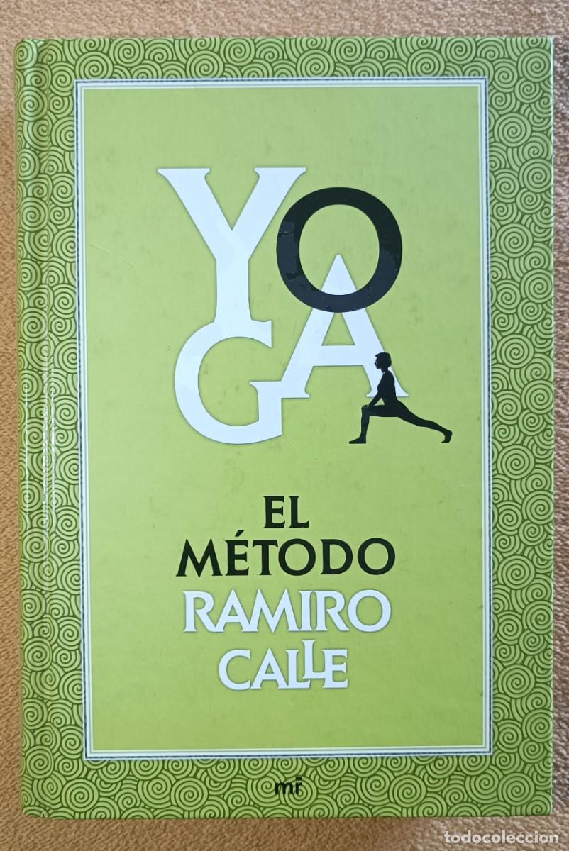 Libros de segunda mano: &rdquo;Yoga: El M&eacute;todo. Ramiro Calle