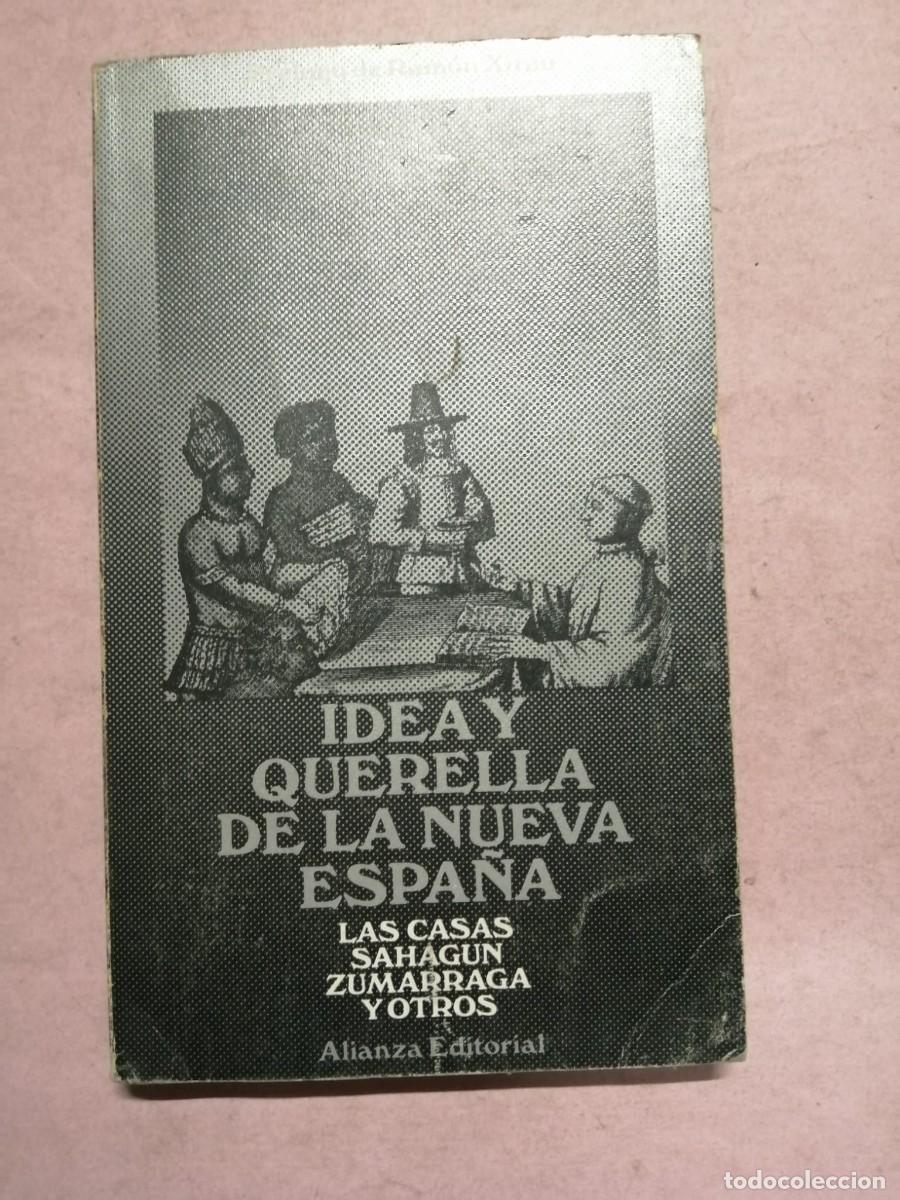 Libros de segunda mano: IDEA Y QUERELLA DE LA NUEVA ESPA&Ntilde;A (VARIOS AUTORES)