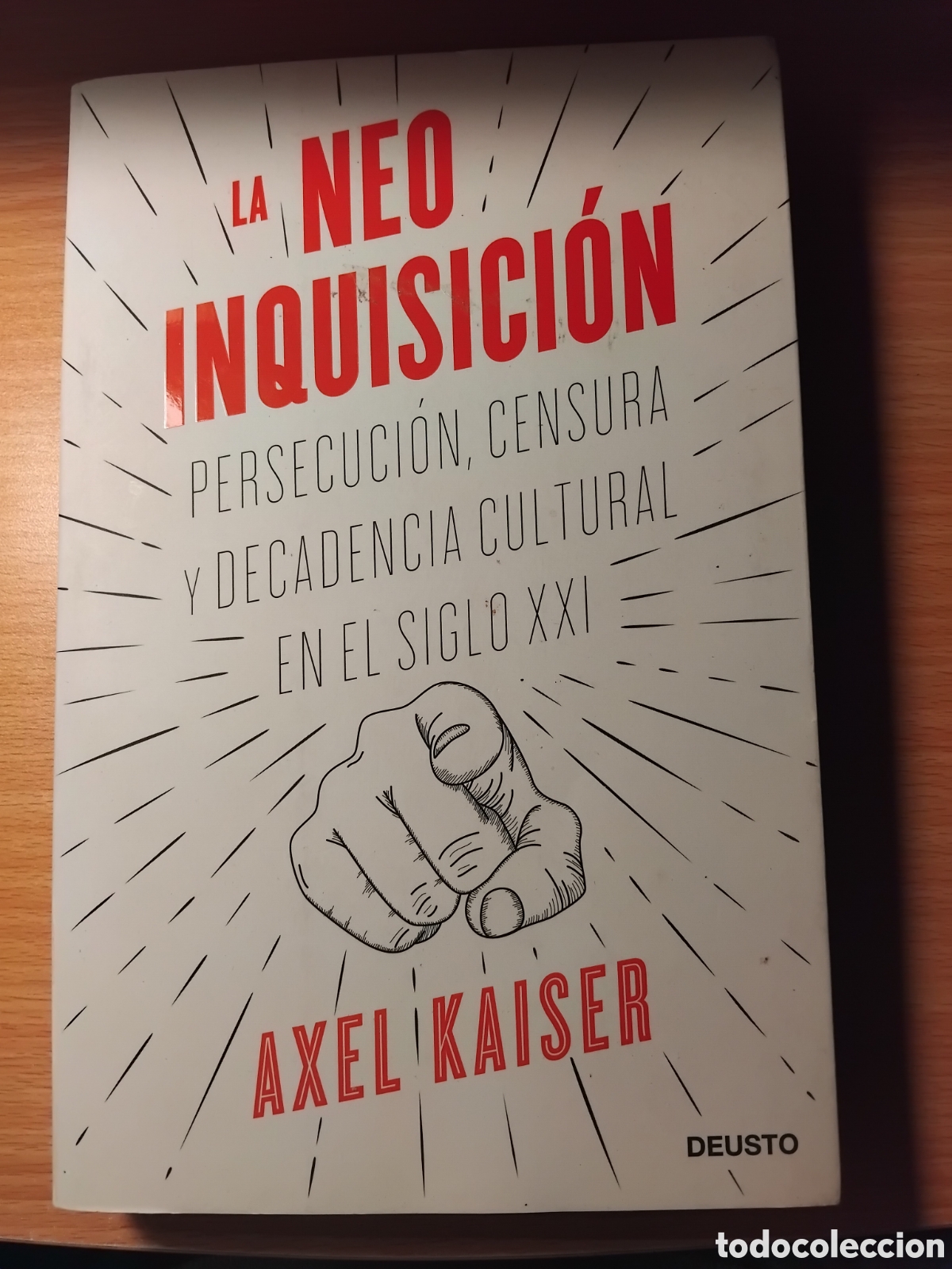 Libros de segunda mano: La neoinquisici&oacute;n.Persecuci&oacute;n,censura y decadencia cultural en el siglo XXI;Axel Kaiser;Deusto;2020