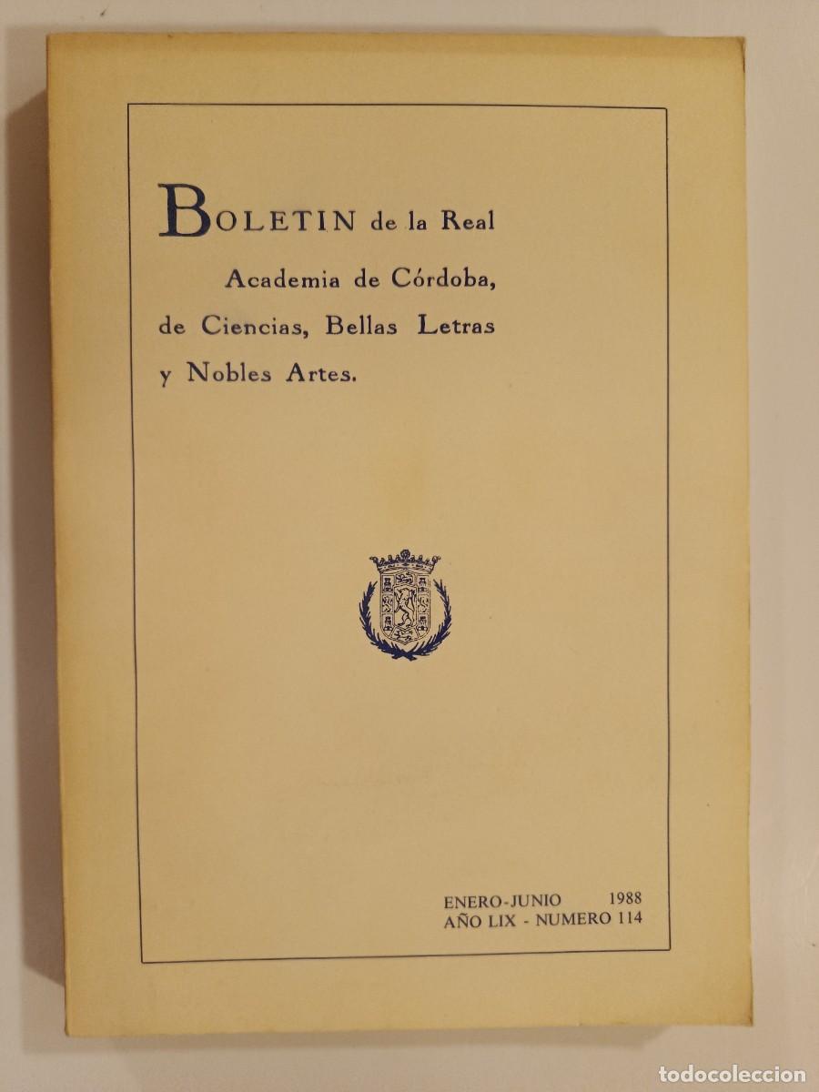 Libros de segunda mano: BOLET&Iacute;N REAL ACADEMIA DE C&Oacute;RDOBA N&Uacute;MERO 114. 1988