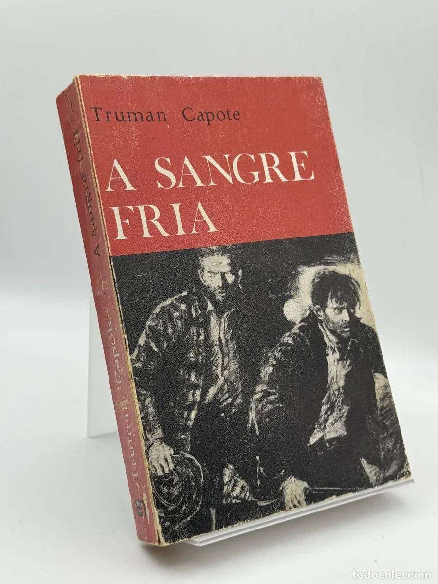 Libros de segunda mano: A SANGRE FRIA - Truman Capote