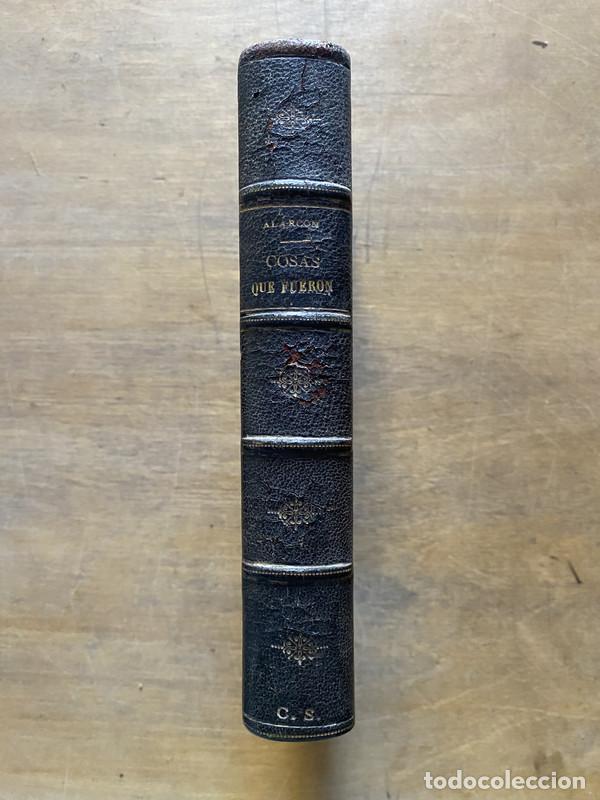 Libros de segunda mano: Cosas que fueron - Alarcon Pedro A. de - Foto 2