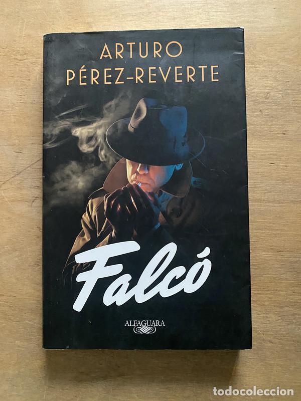 Libros de segunda mano: Falco - Perez-Reverte Arturo