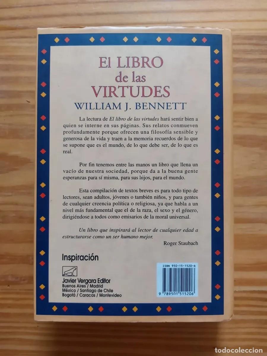 Libros de segunda mano: WILLIAM J. BENNETT - EL LIBRO DE LAS VIRTUDES - VERGARA - 1995 - LM - Foto 3