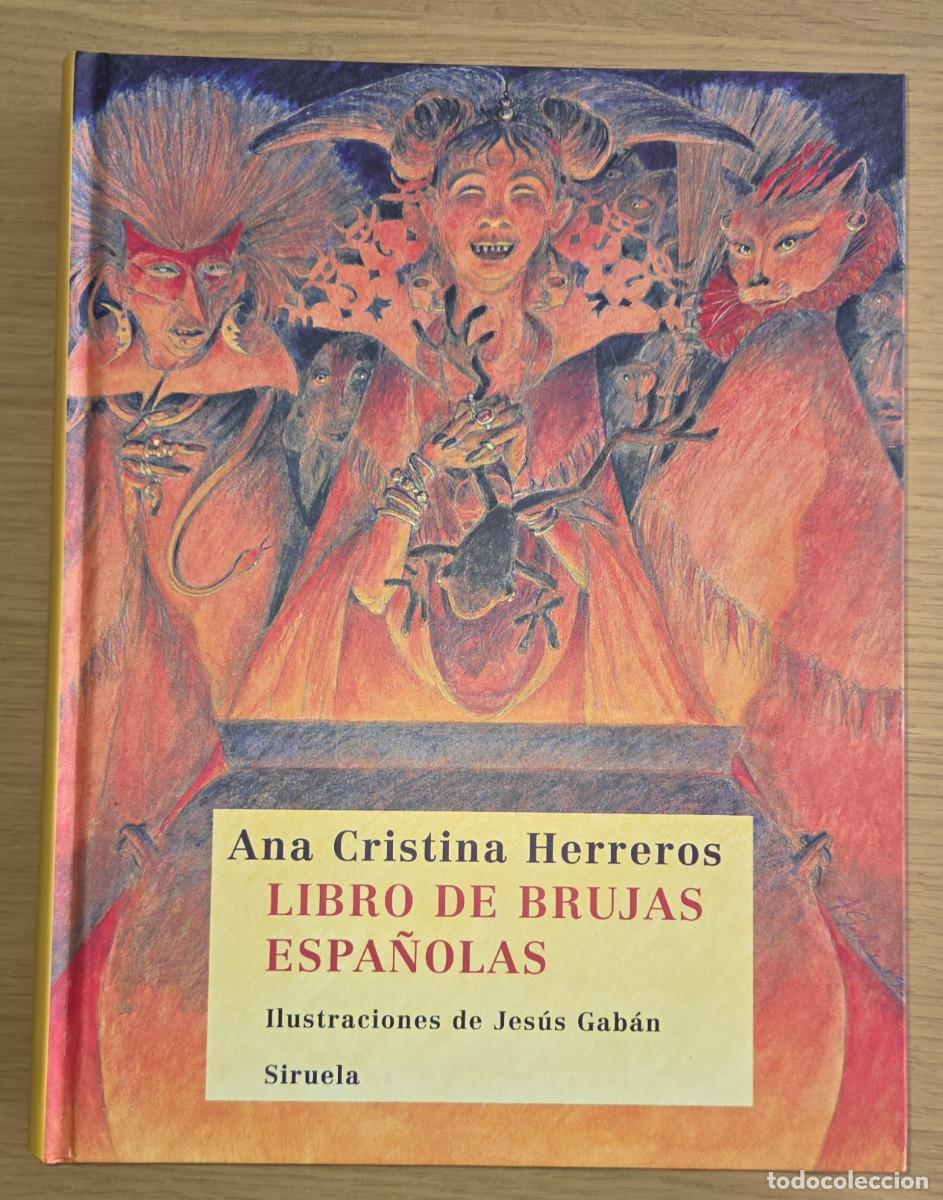 Libros de segunda mano: Libro de brujas espa&ntilde;olas - Ana Cristina Herreros