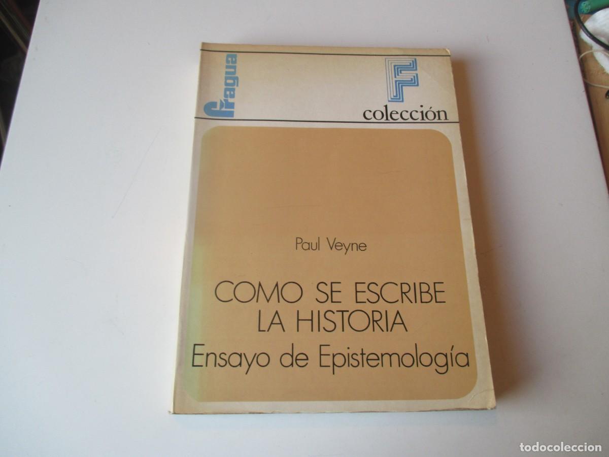 Libros de segunda mano: PAUL VEYNE C&oacute;mo se escribe la historia. Ensayo de epistemolog&iacute;a W39916
