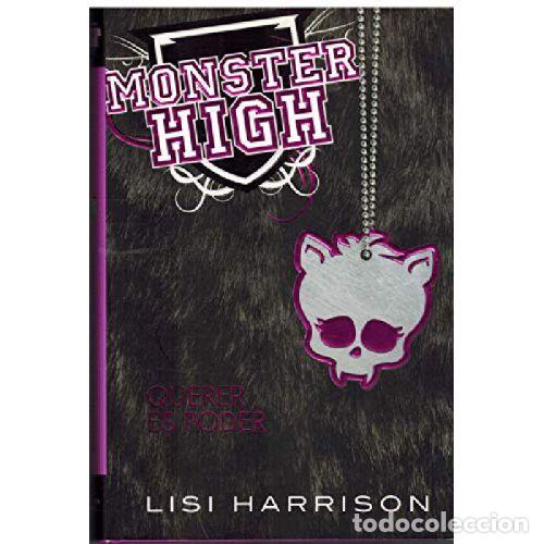 Gebrauchte B&uuml;cher: Monster High 3. Querer Es Poder - Lisi Harrison - Santillana - Alfaguara Infantil, N&ordm; 3