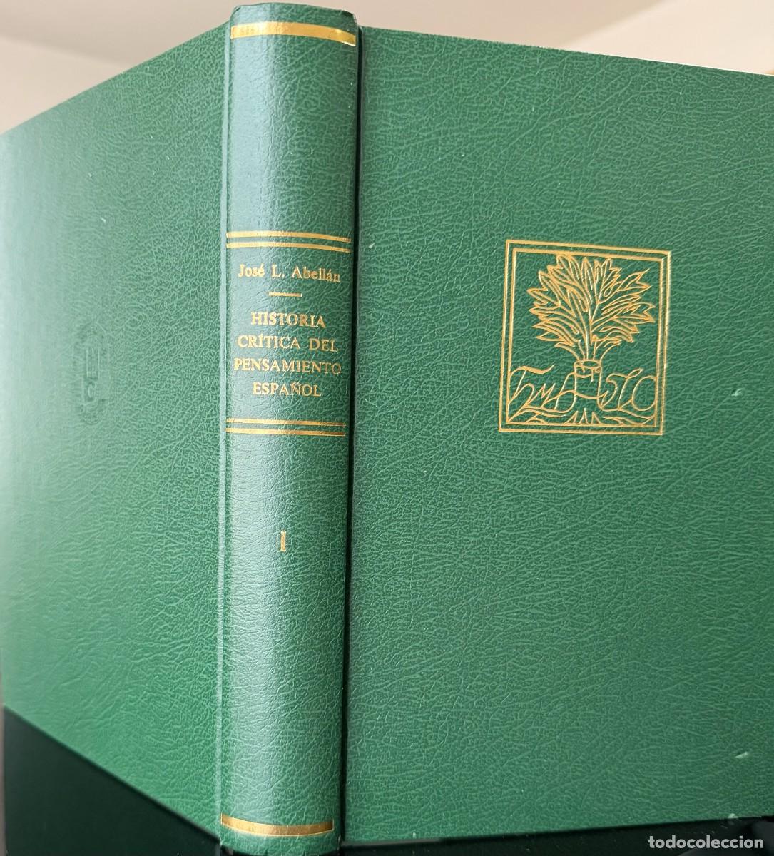 Libros de segunda mano: Abell&aacute;n, Jos&eacute; Luis Historia cr&iacute;tica del pensamiento espa&ntilde;ol. Tomo I.