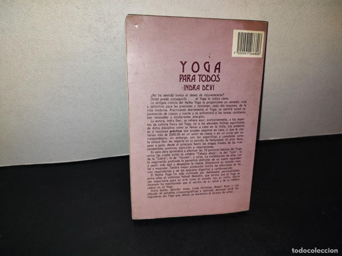 Libros de segunda mano: 217- Yoga Para Todos - Indra Devi - Foto 3