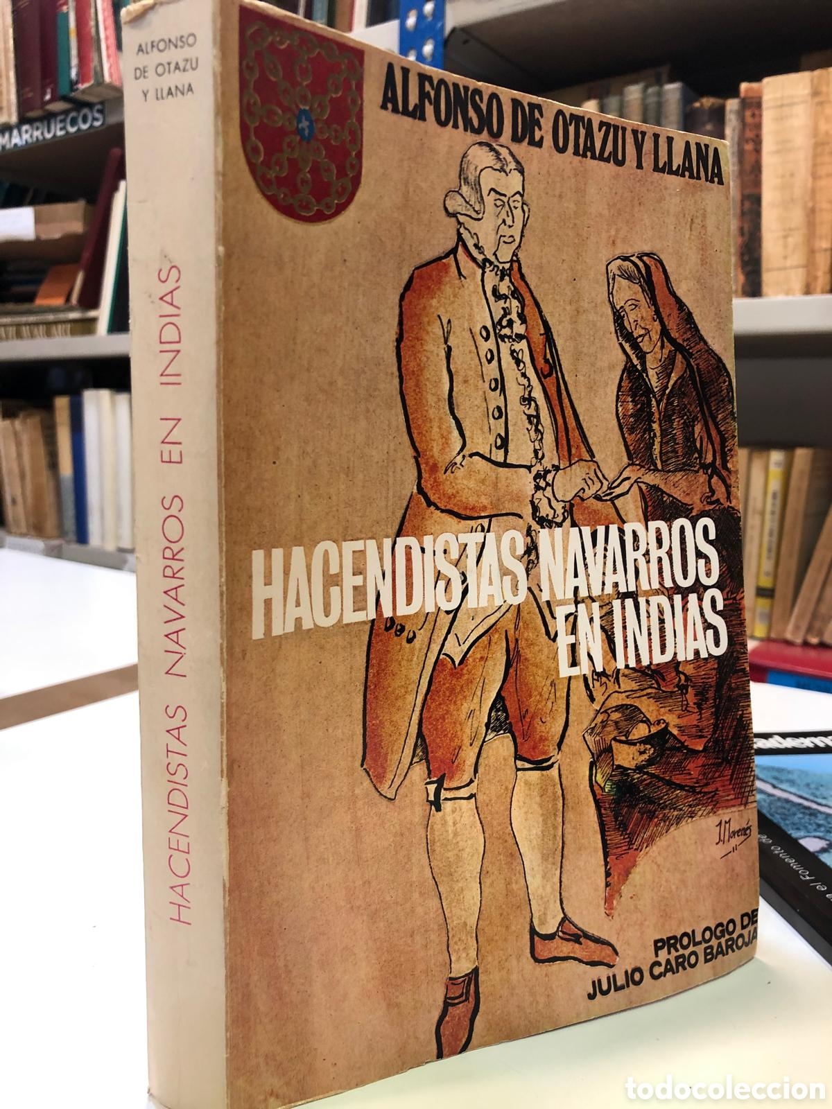 Gebrauchte B&uuml;cher: Hacendistas navarros en Indias - Alfonso de Otazu y Llana