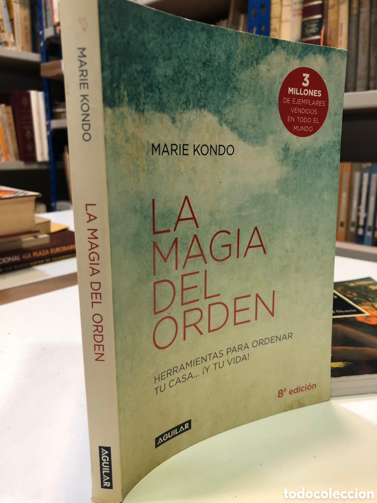Livres d'occasion: La magia del orden. Herramientas para ordenar tu casa... &iexcl;y tu vida! - Marie Kondo