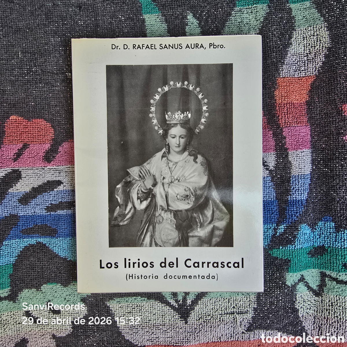 Libros de segunda mano: LOS LIRIOS DEL CARRASCAL, HISTORIA DOCUMENTADA (DR. D. RAFAEL SANUS AURA) (CAJA DE AHORROS DE ALCOY)