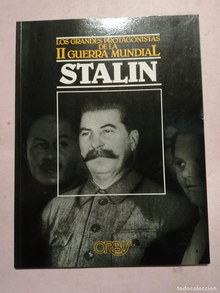 Libros de segunda mano: LOS GRANDES PROTAGONISTAS DE LA II GUERRA MUNDIAL. STALIN
