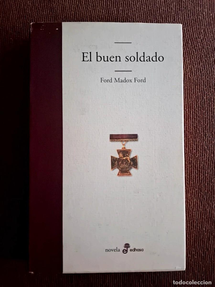 Libros de segunda mano: El buen soldado - Ford Madox Ford