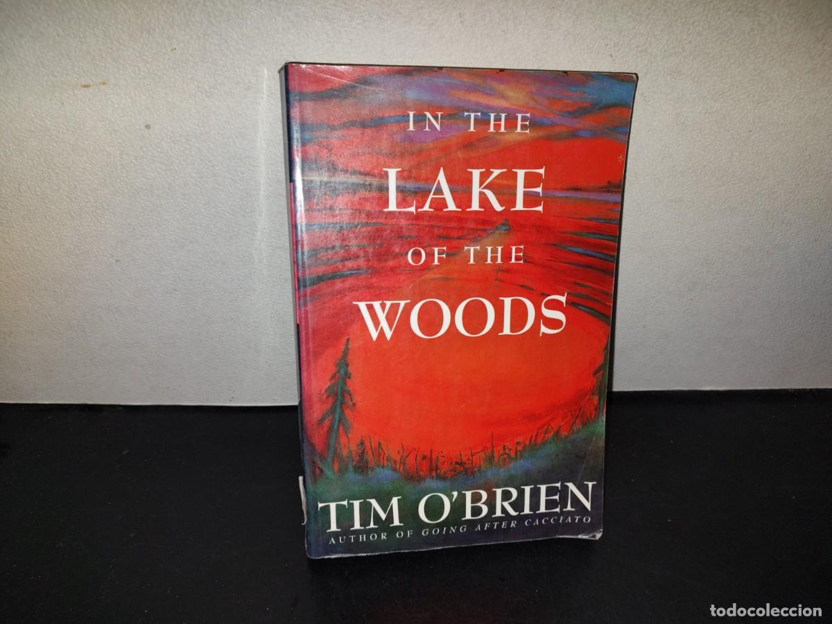 Libros de segunda mano: 217- In The Lake Of The Woods - Tim O'Brien