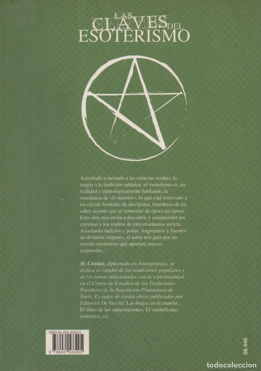 Libros de segunda mano: Las claves del esoterismo. M.Centini. De Vecchi. 2006. - Foto 2