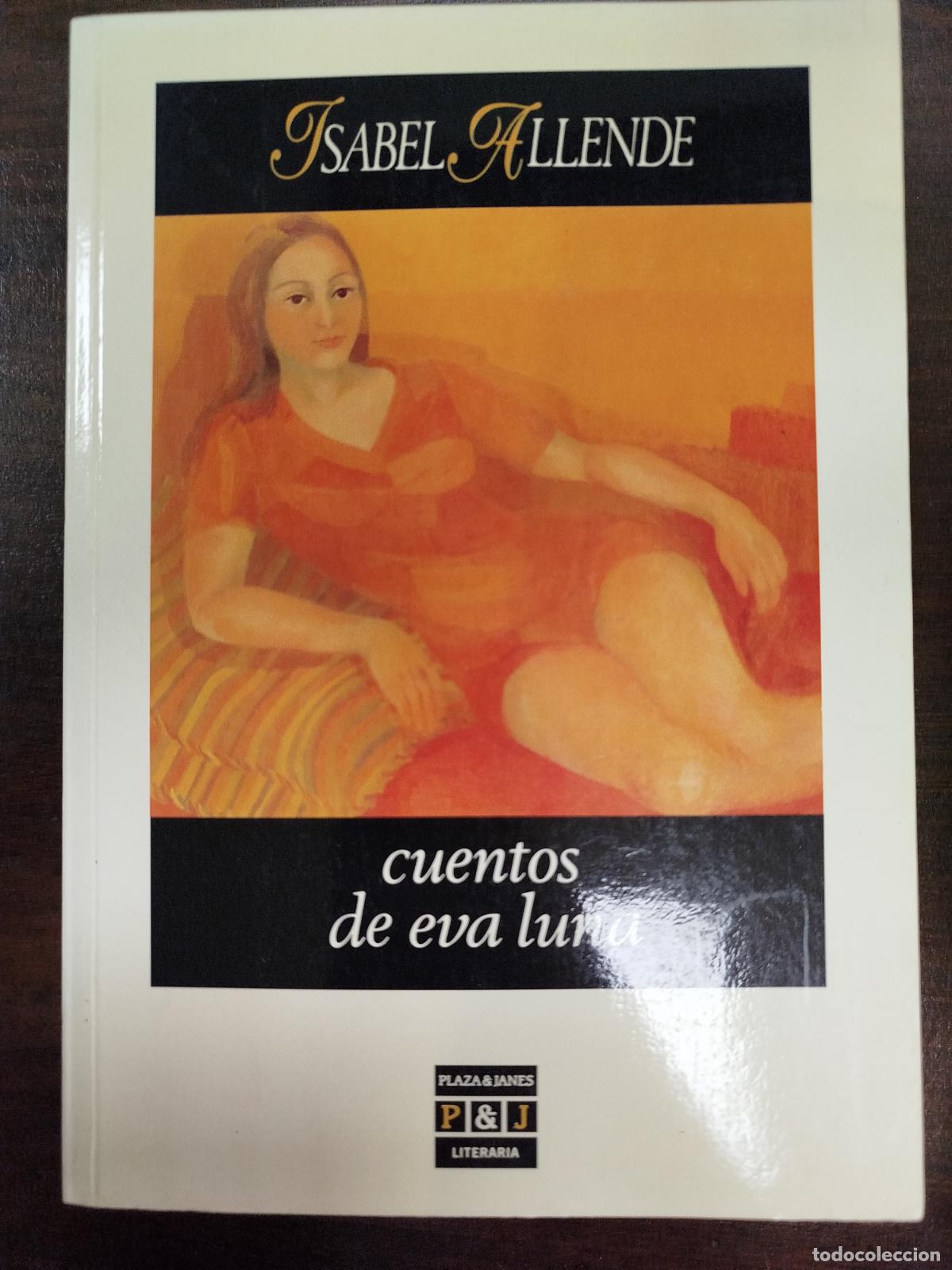 Libros de segunda mano: CUENTOS DE EVA LUNA - ISABEL ALLENDE