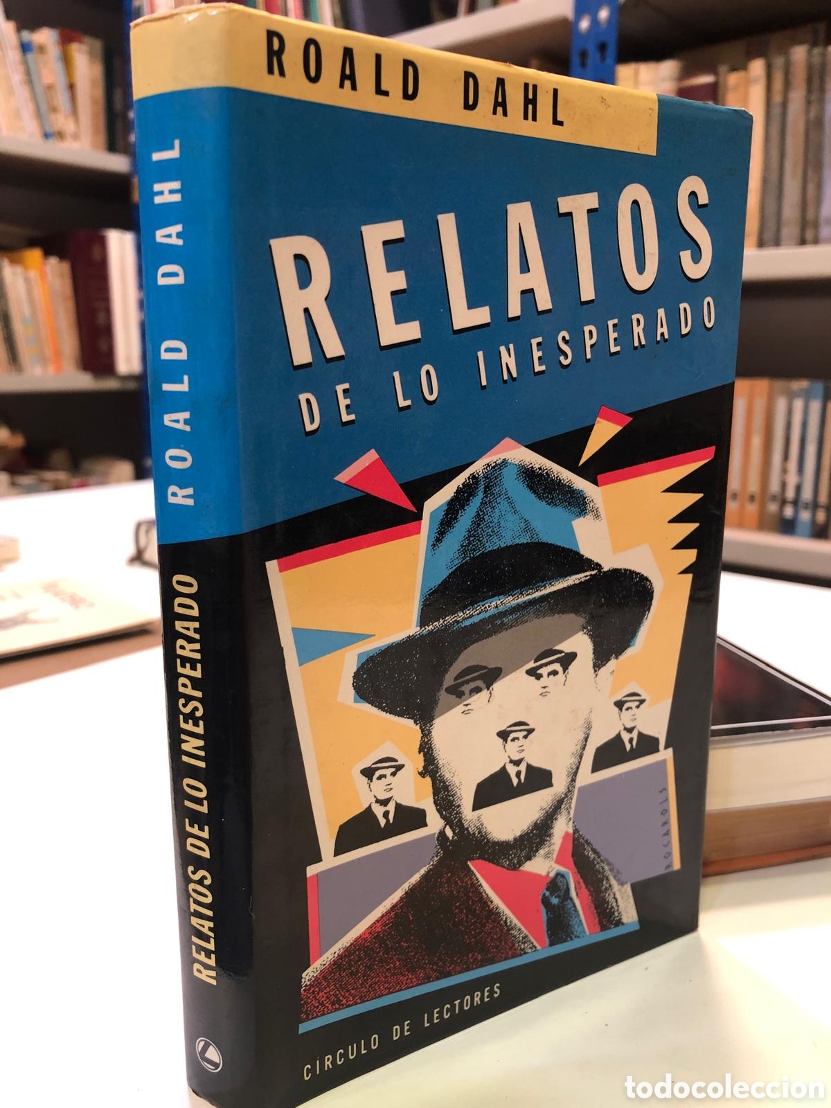 Libros de segunda mano: Relatos de lo inesperado - Roald Dahl - Foto 1