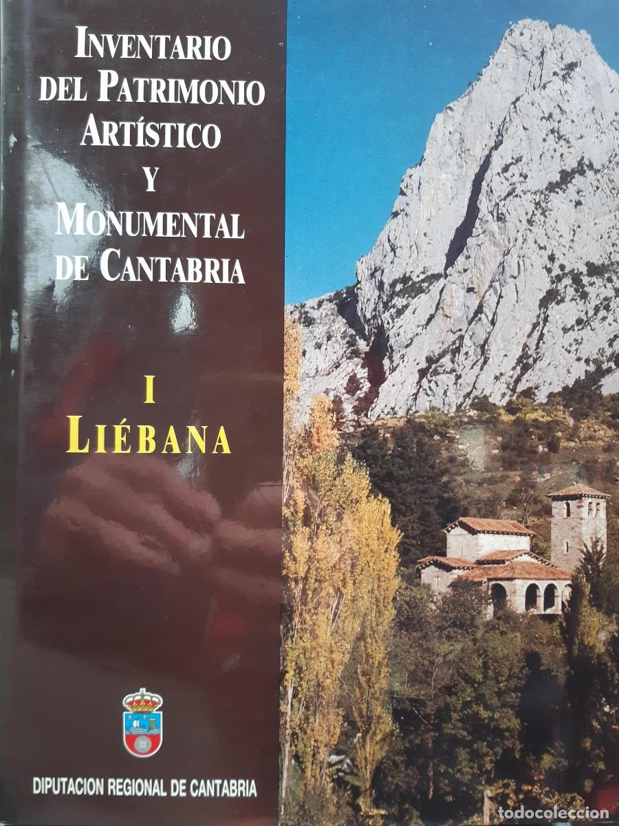 Libros de segunda mano: Inventario del Patrimonio Art&iacute;stico y Monumental de Cantabria I Li&eacute;bana MIGUEL ANGEL GARCIA GUINEA
