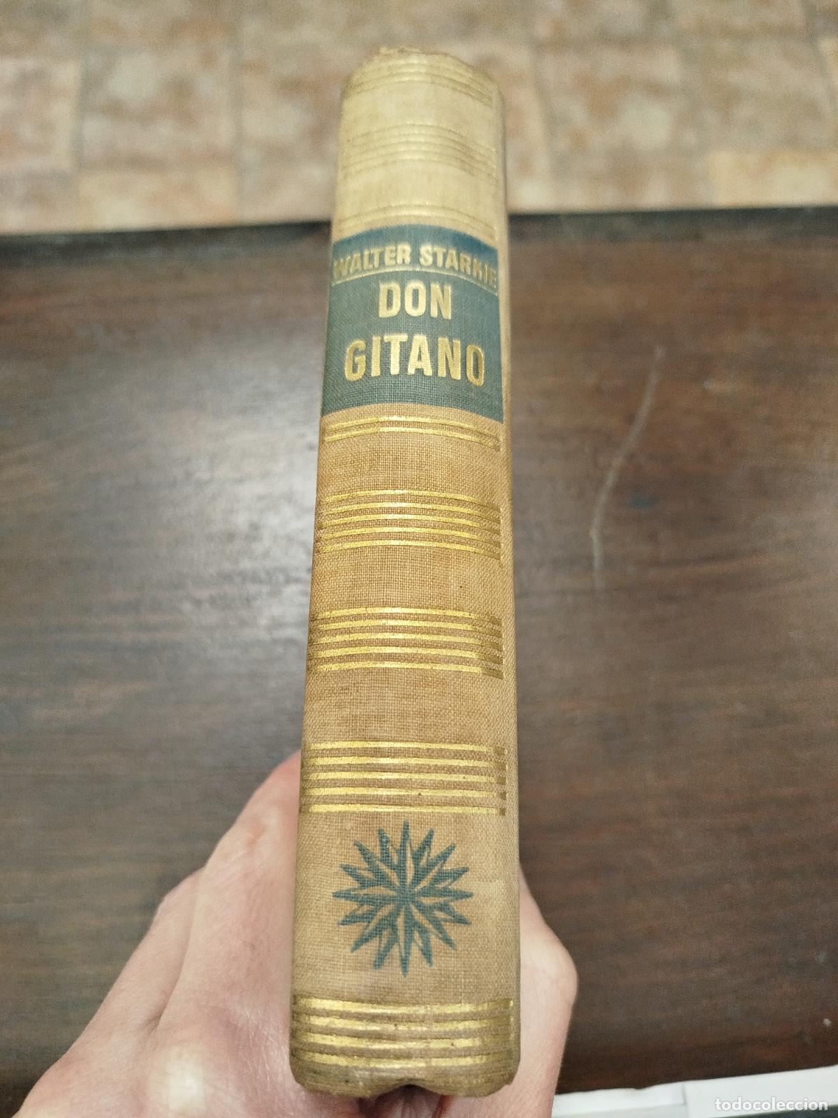 Libros de segunda mano: DON GITANO - WALTER STARKIE