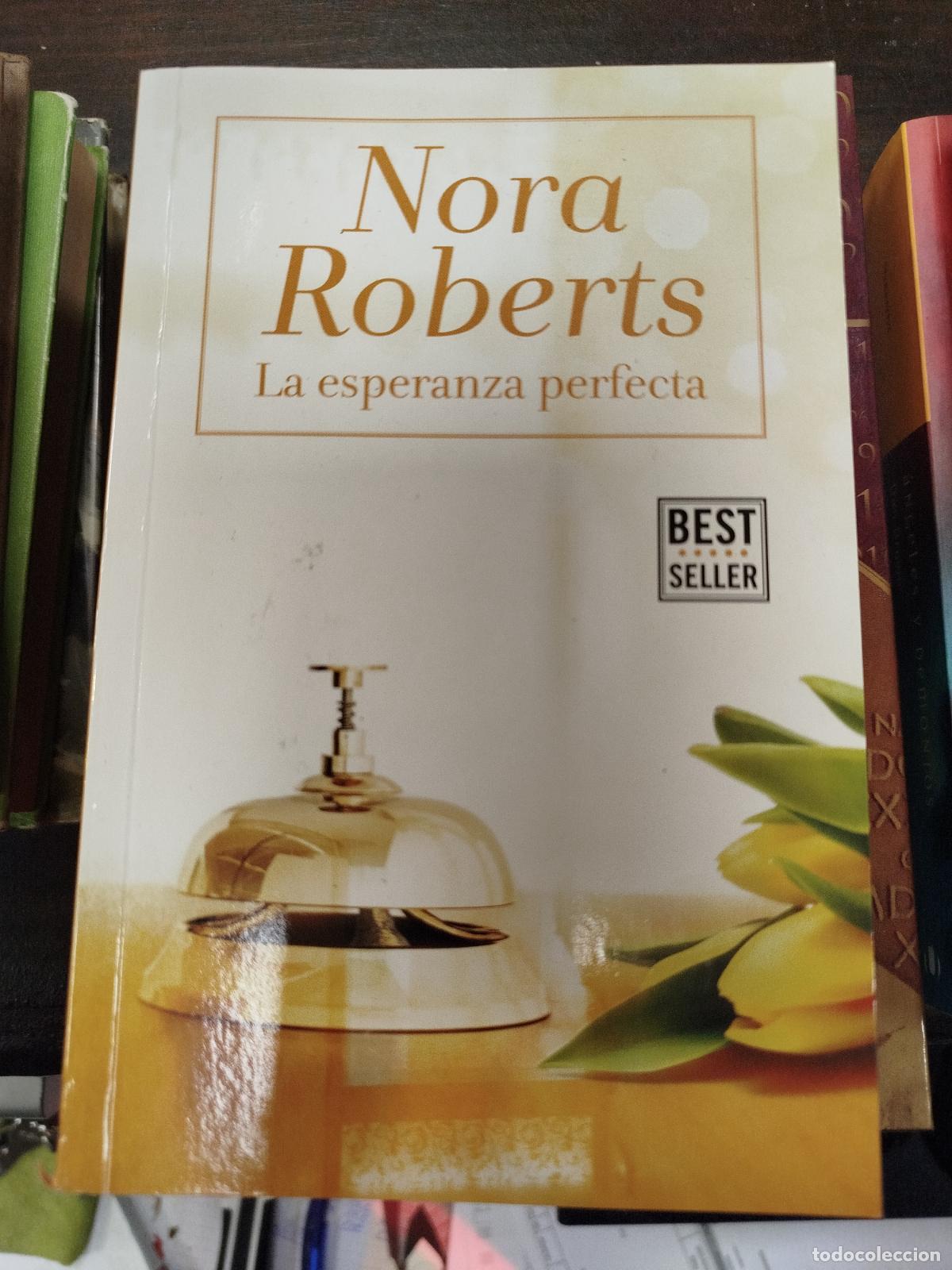 Libros de segunda mano: LA ESPERANZA PERFECTA - NORA ROBERTS