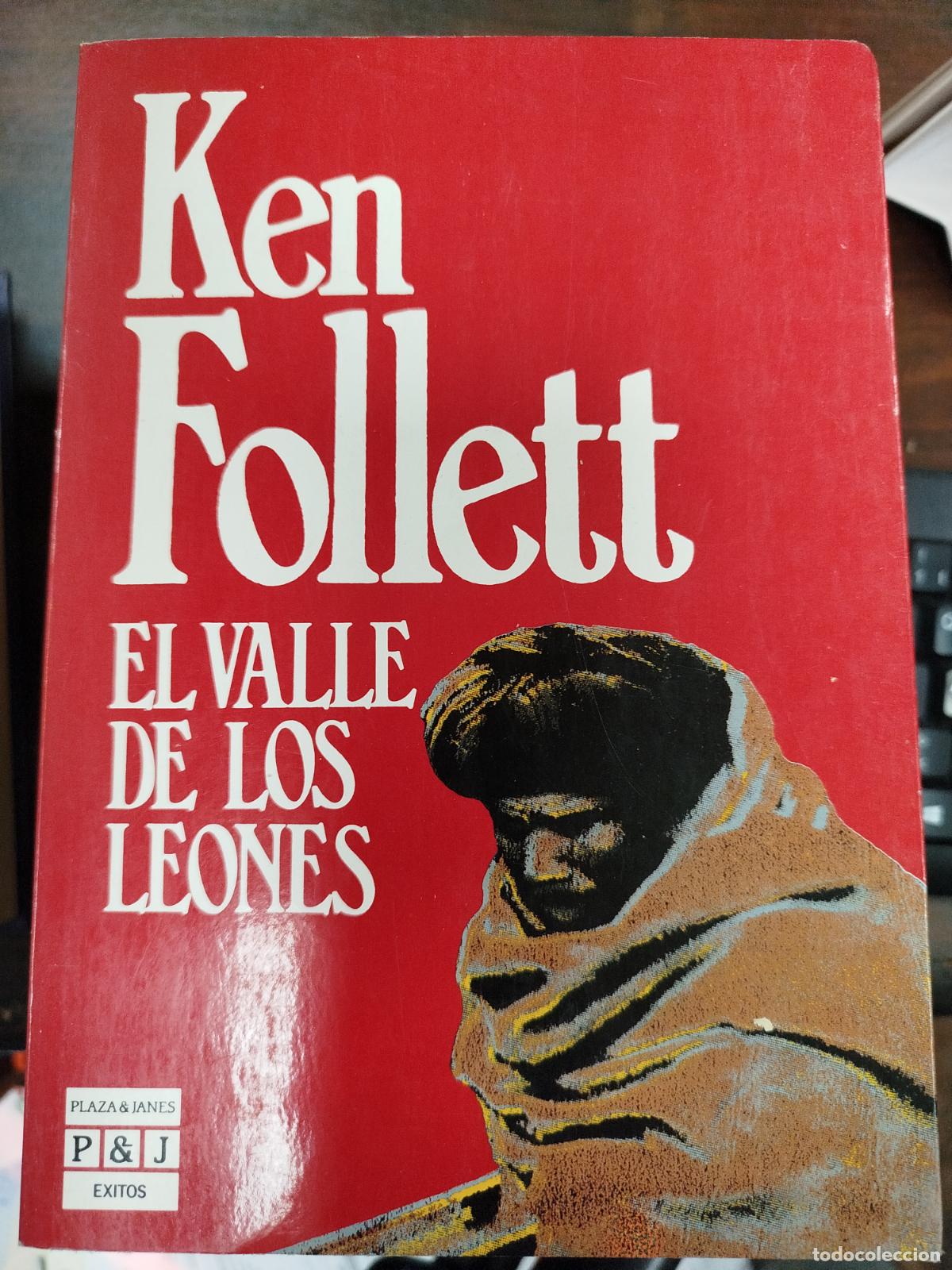 Libros de segunda mano: EL VALLE DE LOS LEONES - KEN FOLLETT