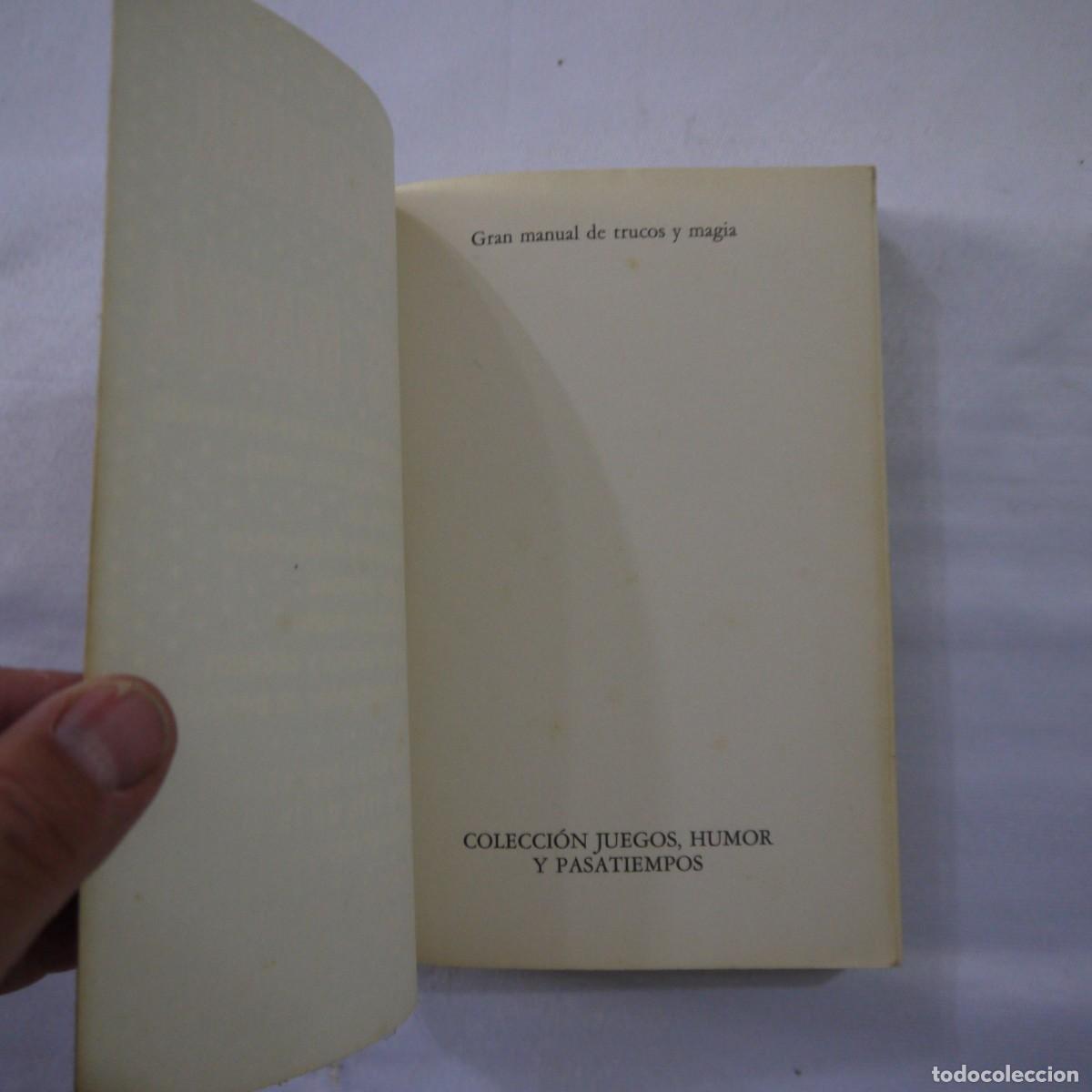 Libros de segunda mano: GRAN MANUAL DE TRUCOS Y MAGIA - PATRICK PAGE - EDITORIAL DE VECCHI - 1989 - Foto 2