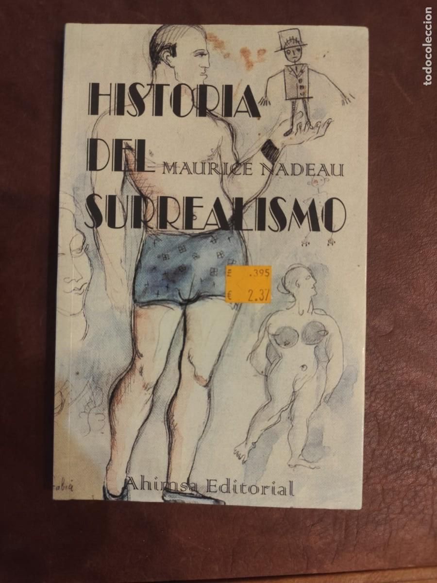 Libros de segunda mano: Maurice Nadeau. HISTORIA DEL SURREALISMO.