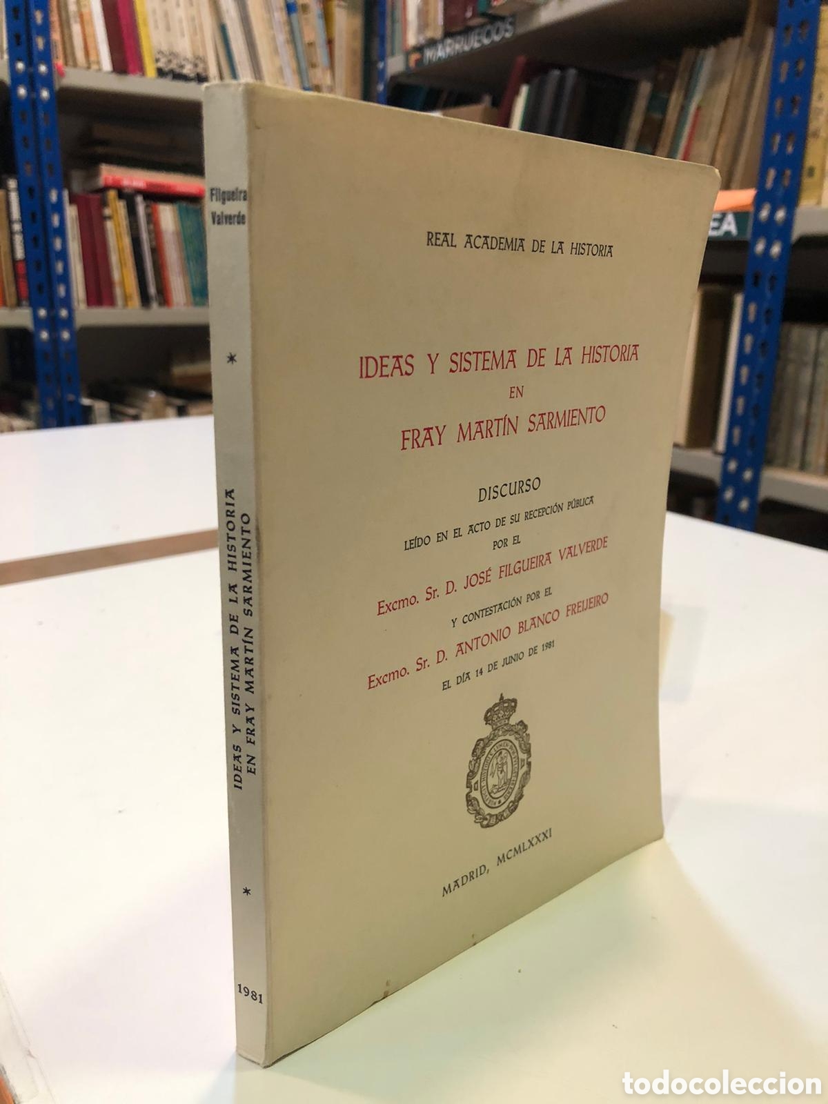 Livres d'occasion: Ideas y sistema de la historia en Fray Mart&iacute;n Sarmiento - Jos&eacute; Filgueira Valverde