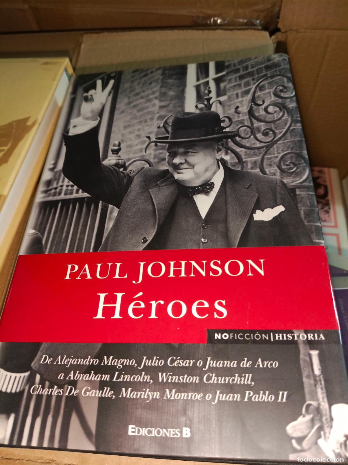 Libros de segunda mano: H&Eacute;ROES. PAUL JOHNSON. DE ALEJANDRO MAGNO A JUAN PABLO II.