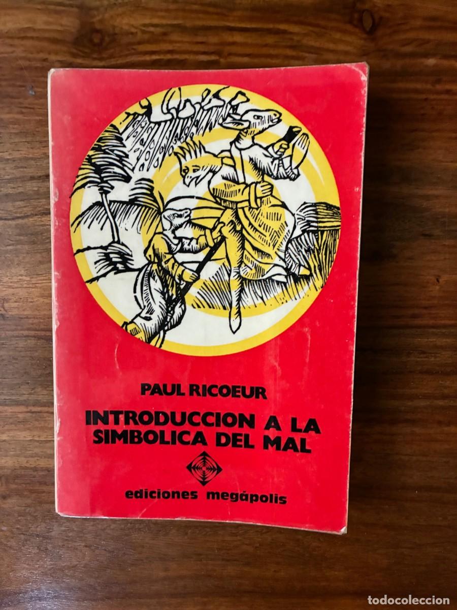 Libros de segunda mano: Introducci&oacute;n a la simb&oacute;lica del mal. Paul Ricoeur. Ediciones Megal&oacute;polis. Agotado-Descatalogo