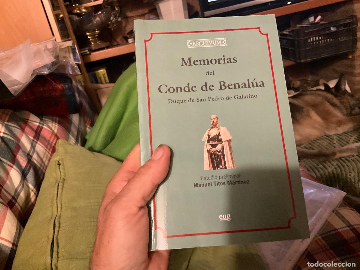 Libros de segunda mano: Memorias del conde de Benal&uacute;a Duque De San Pedro De Galatino