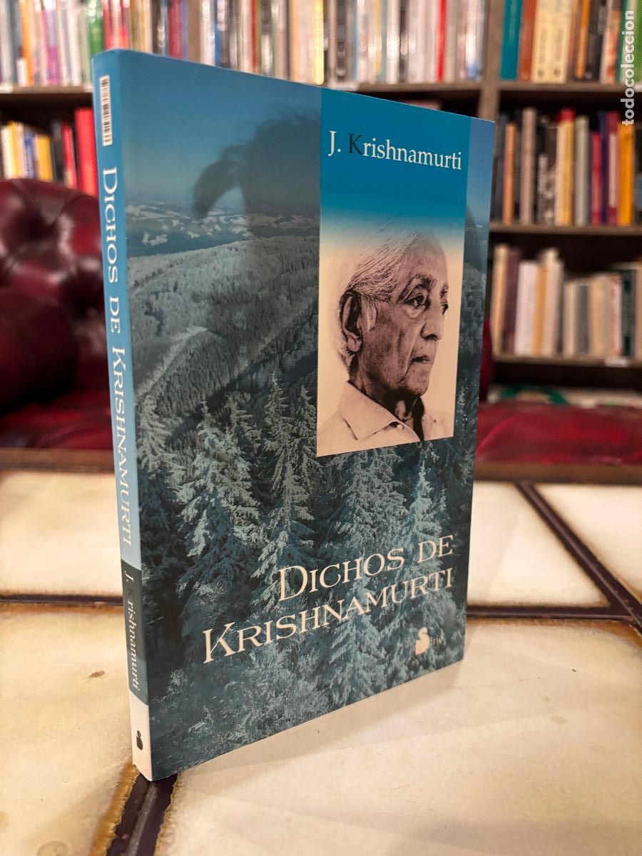 Libros de segunda mano: Dichos de Krishnamurti. J. Krishnamurti PEDIDO M&Iacute;NIMO 5&euro;