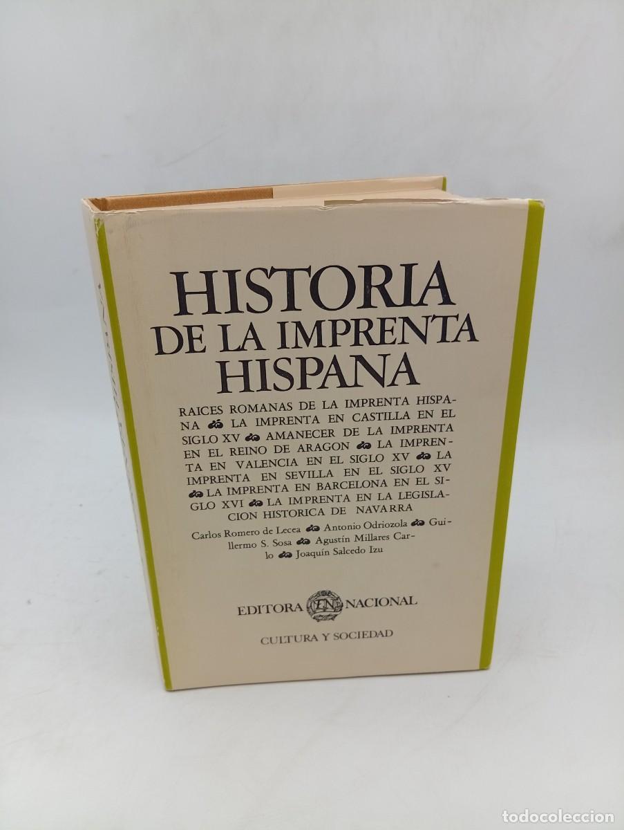 Libros de segunda mano: HISTORIA DE LA IMPRENTA HISPANA. CARLOS ROMERO DE LECEA/ANTONIO ODRIOZOLA. 1982. PAGS : 731.